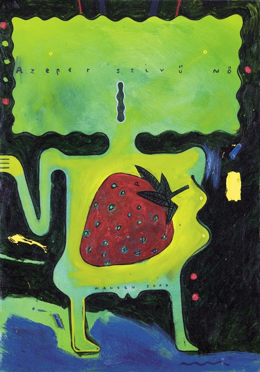 Wahorn András (1953-) Strawberry Heart Woman, 2007
