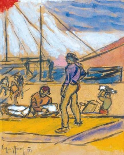 Egry József (1883-1951) Rakodók a kikötőben, 1917
